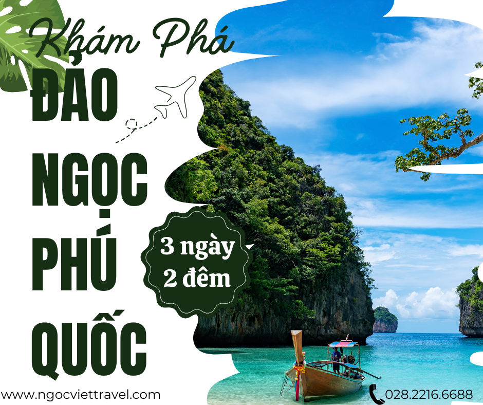TOUR PHÚ QUỐC - 3N2Đ - KHÁM PHÁ VẺ ĐẸP CỦA ĐẢO NGỌC